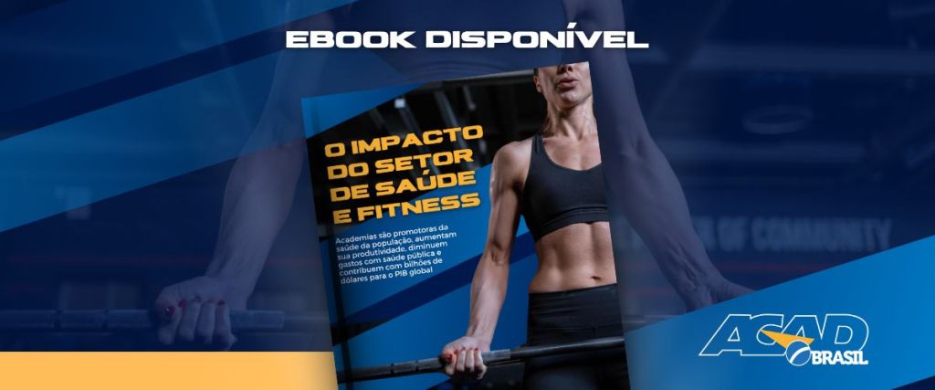 E-book ACAD para baixar: Impacto do setor de saúde e fitness